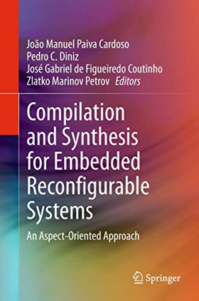 Compilation and Synthesis for Embedded Reconfigurable Systems