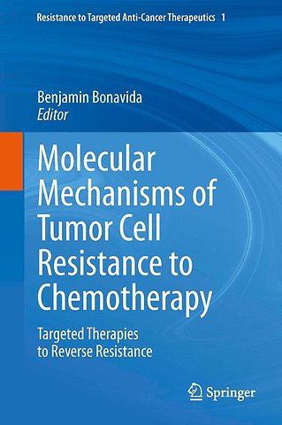Molecular Mechanisms of Tumor Cell Resistance to Chemotherapy