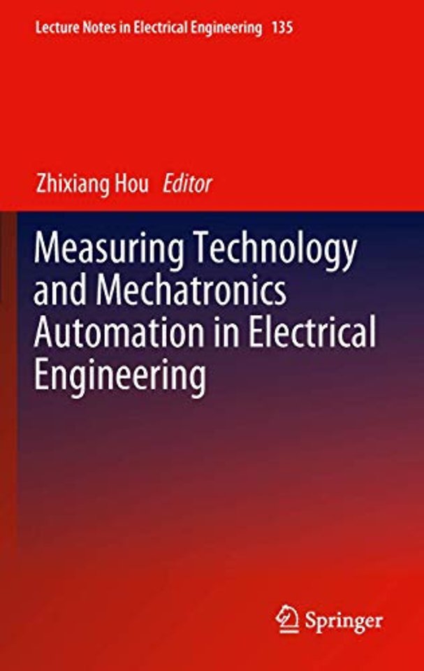 Measuring Technology and Mechatronics Automation in Electrical Engineering