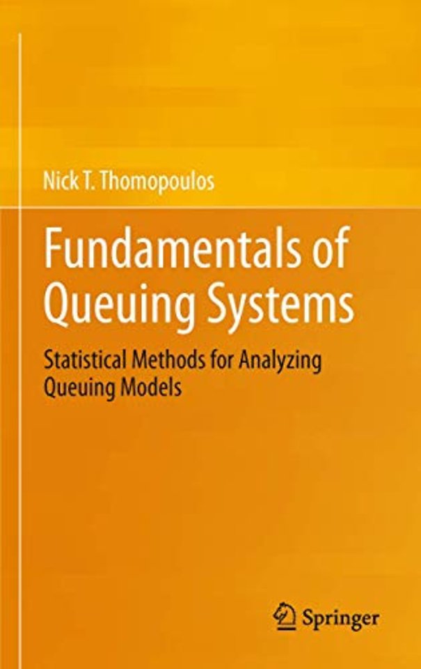 Fundamentals of Queuing Systems