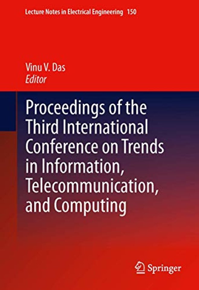 Proceedings of the Third International Conference on Trends in Information, Telecommunication and Computing