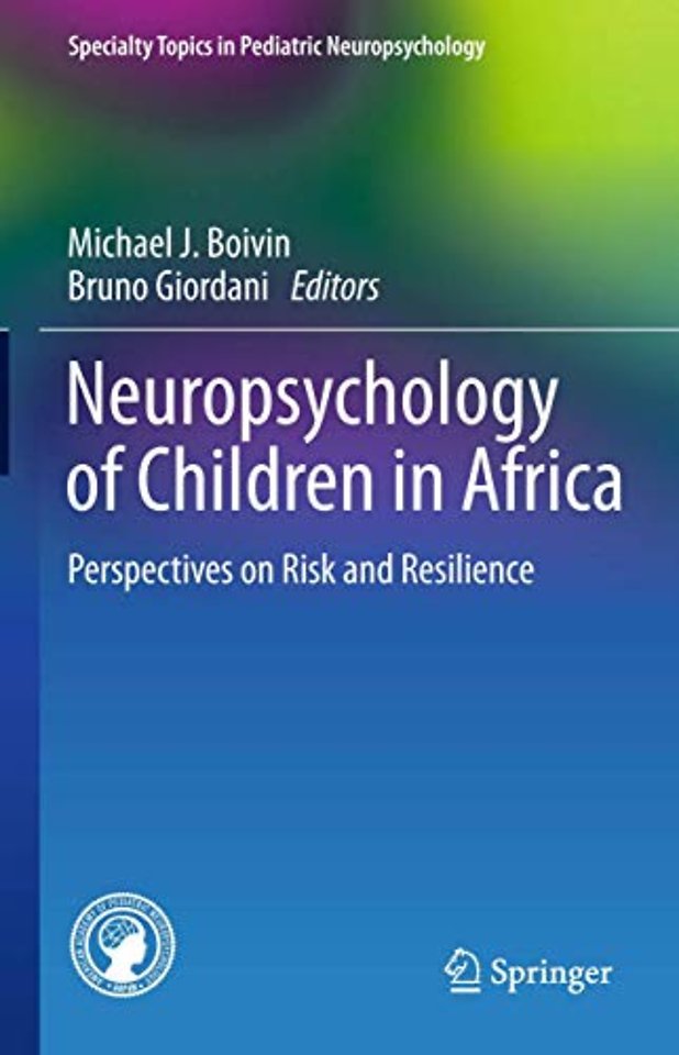 Neuropsychology of Children in Africa