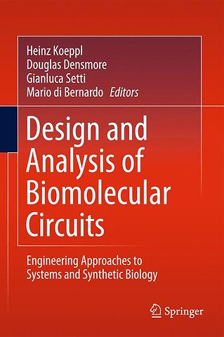 Design and Analysis of Biomolecular Circuits