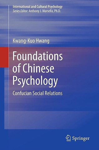 Foundations of Chinese Psychology