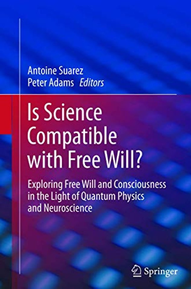 Is Science Compatible with Free Will?