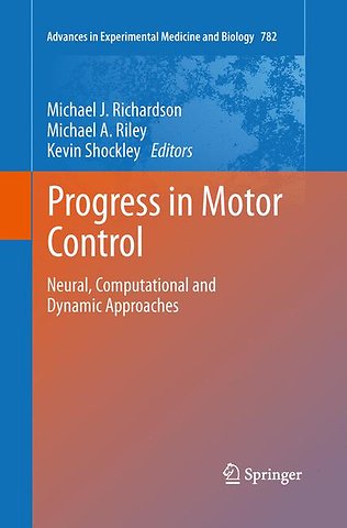 Progress in Motor Control