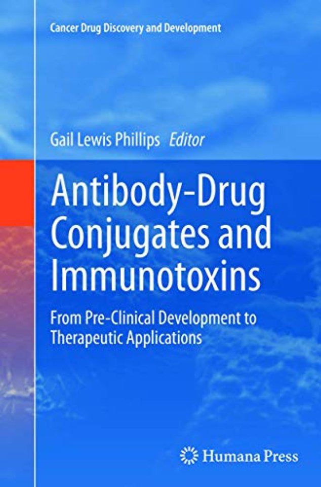 Antibody-Drug Conjugates and Immunotoxins