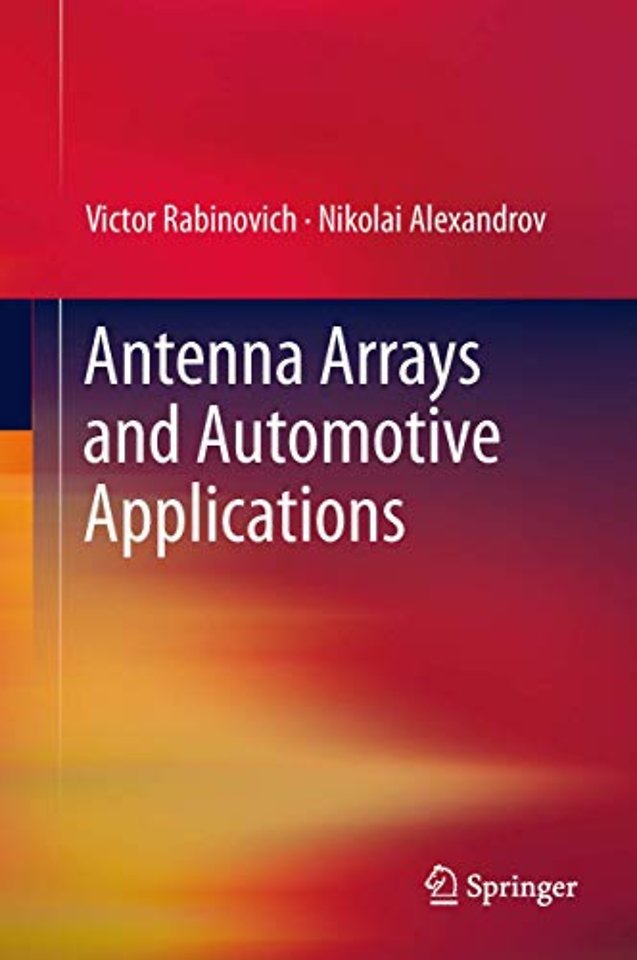 Antenna Arrays and Automotive Applications