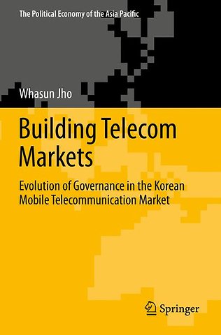 Building Telecom Markets