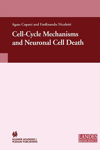 Cell-Cycle Mechanisms and Neuronal Cell Death