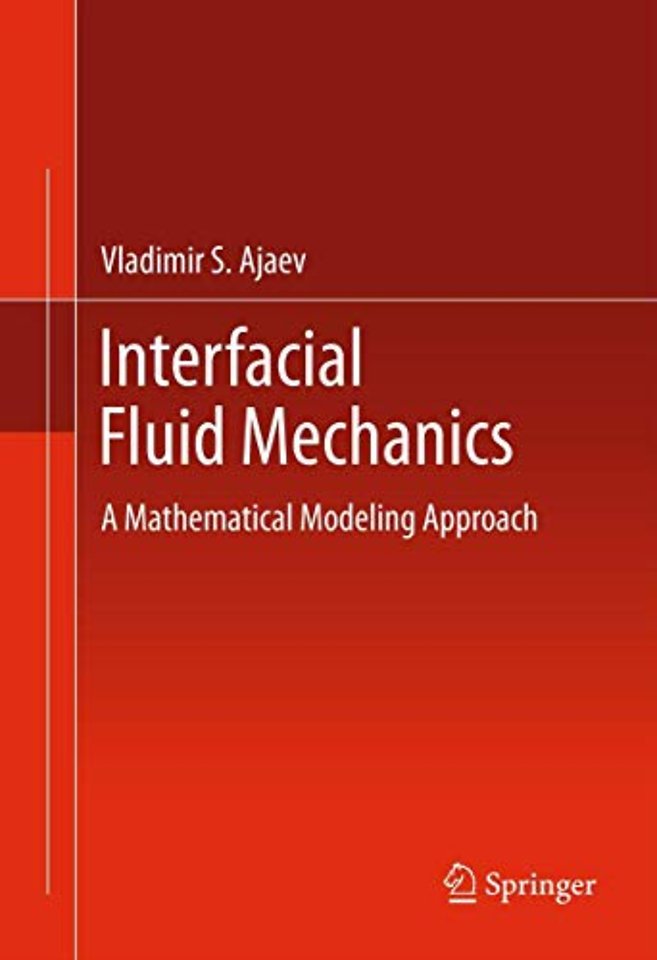 Interfacial Fluid Mechanics