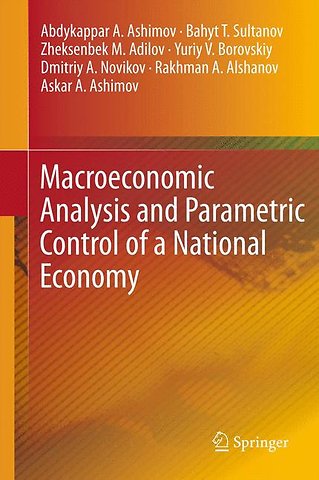 Macroeconomic Analysis and Parametric Control of a National Economy