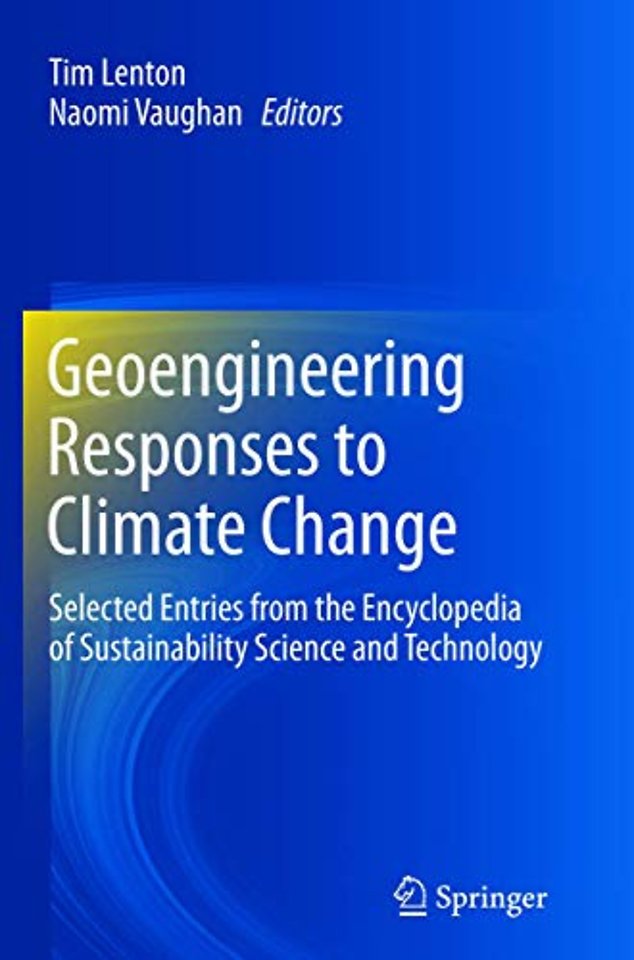 Geoengineering Responses to Climate Change