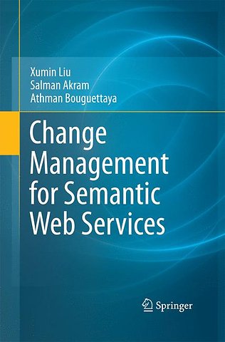Change Management for Semantic Web Services