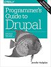 Programmer′s Guide to Drupal