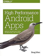 High Performance Android Apps