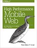 High Performance Mobile Web High Performance Mobile Web