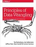 Principles of Data Wrangling