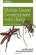 Mobile Game Development with Unity Mobile Game Development with Unity