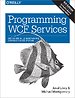 Programming WCF Services 4th Edition Programming WCF Services 4th Edition