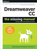 Dreamweaver CC: The Missing Manual (Covers 2014 Relaese)