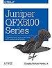 Juniper QFX5100 Series Juniper QFX5100 Series
