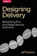 Designing Delivery