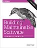 Building Maintainable Software