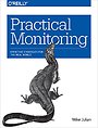 Practical Monitoring Practical Monitoring