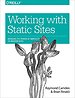 Working with Static Sites Working with Static Sites