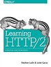 Learning HTTP/2 Learning HTTP/2