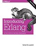Introducing Erlang Introducing Erlang