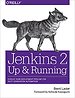 Jenkins 2 - Up and Running
