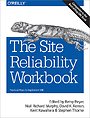 The Site Reliability Workbook The Site Reliability Workbook