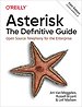 Asterisk: The Definitive Guide