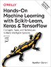 Hands–On Machine Learning with Scikit–Learn and TensorFlow Hands–On Machine Learning with Scikit–Learn and TensorFlow