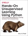 Hands–On Unsupervised Learning Using Python