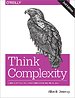 Think Complexity Think Complexity