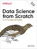 Data Science from Scratch Data Science from Scratch