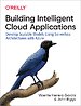 Building Intelligent Cloud Applications Building Intelligent Cloud Applications