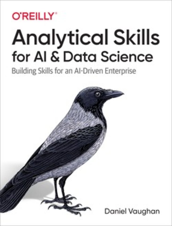 Analytical Skills for AI and Data Science Analytical Skills for AI and Data Science