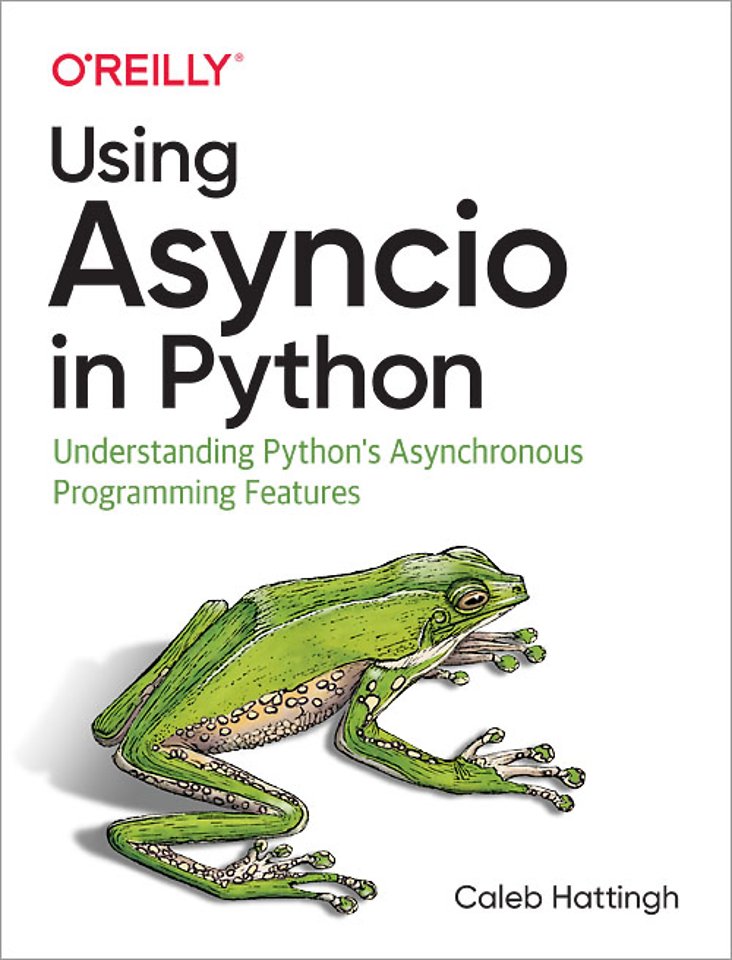 Using Asyncio in Python Using Asyncio in Python