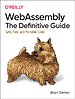 WebAssembly: The Definitive Guide