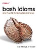 bash Idioms bash Idioms