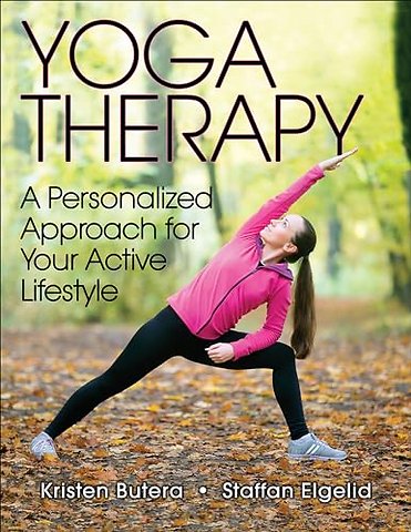 Yoga Therapy – A Personalized Approach for Your Active Lifestyle