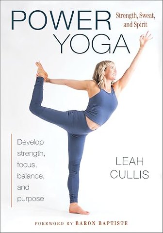 Power Yoga – Strength, Sweat, and Spirit