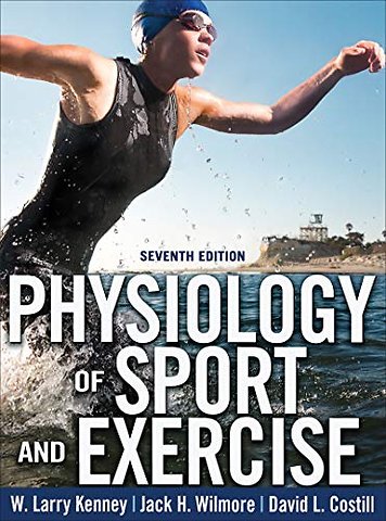 Physiology of Sport and Exercise With Web Study