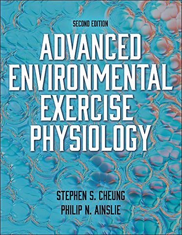 Advanced Environmental Exercise Physiology