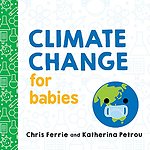 Climate Change for Babies
