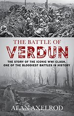 The Battle of Verdun The Battle of Verdun